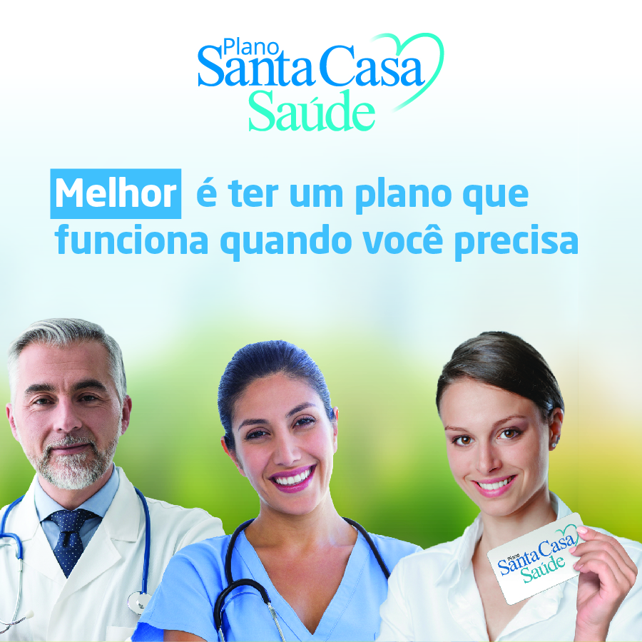 Santa Casa Saúde mude de plano